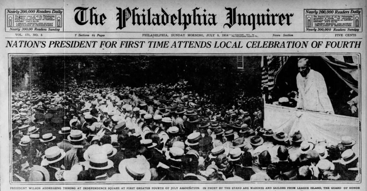 Woodrow Wilson Addresses Independence Day Crowd at Independence Hall on the Front Page of the Philadelphia Inquirer - July 4, 1914